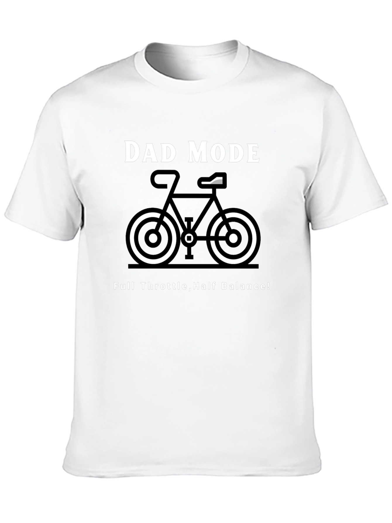 Dad Mode Bike Graphic Tee - Full Throttle Half Balance!