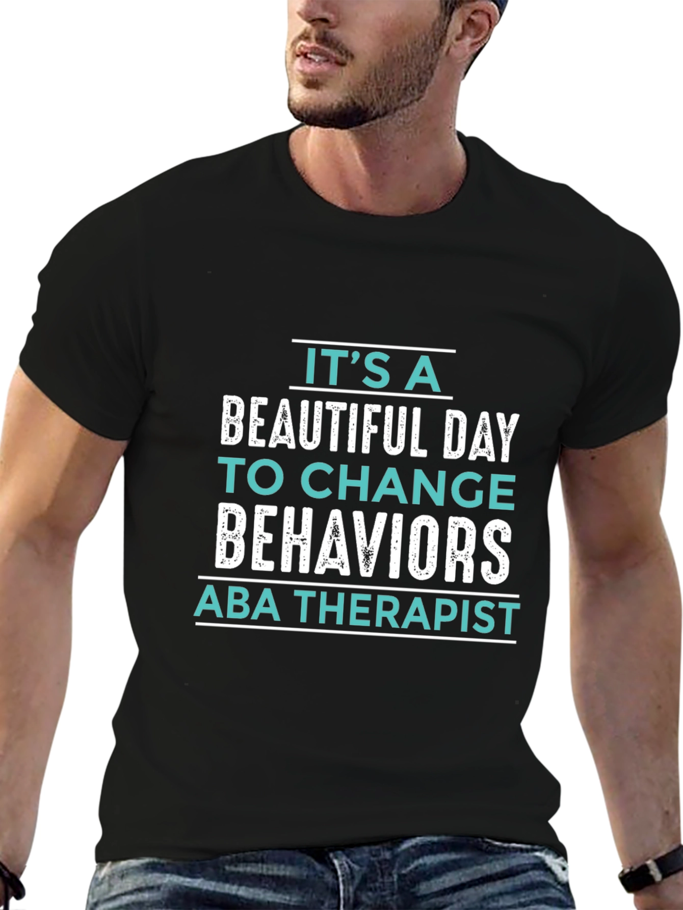 ABA Therapist T-Shirt: Its a Beautiful Day!