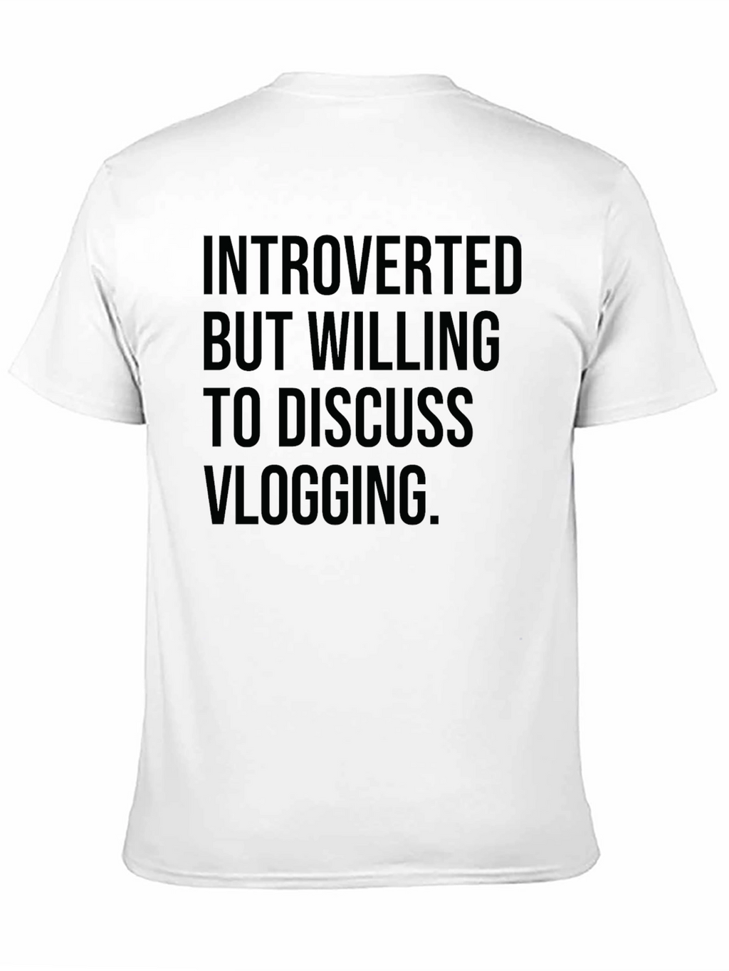 Introverted Vlogging T-Shirt