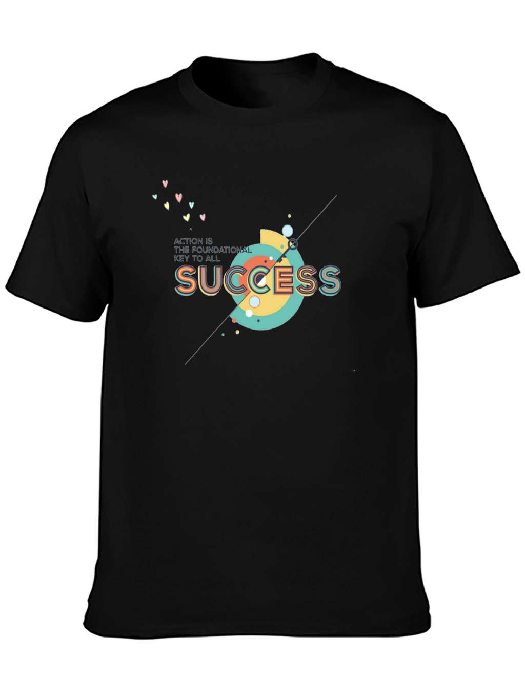 Action is Success T-Shirt