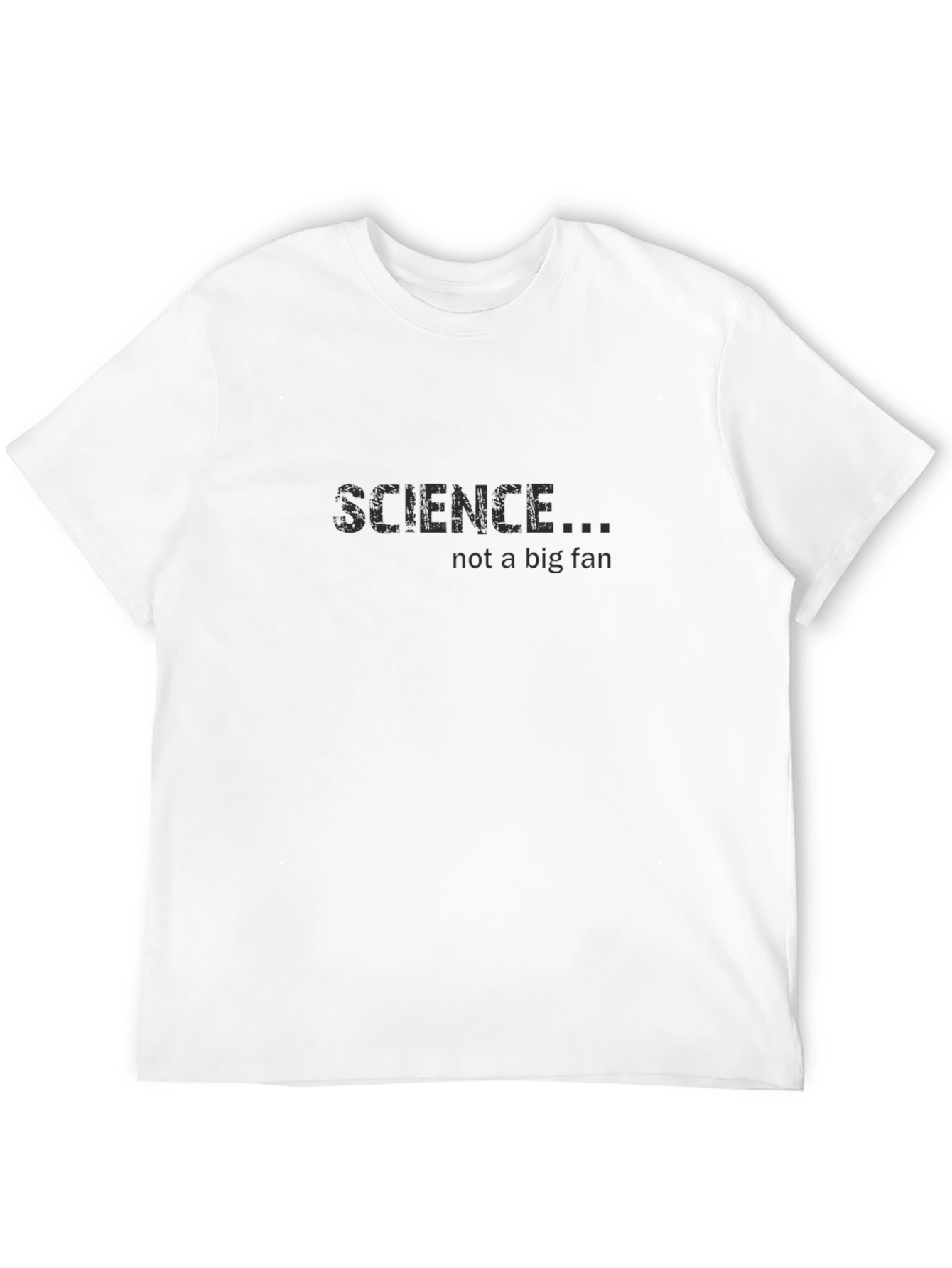Science Not a Big Fan Black T-Shirt