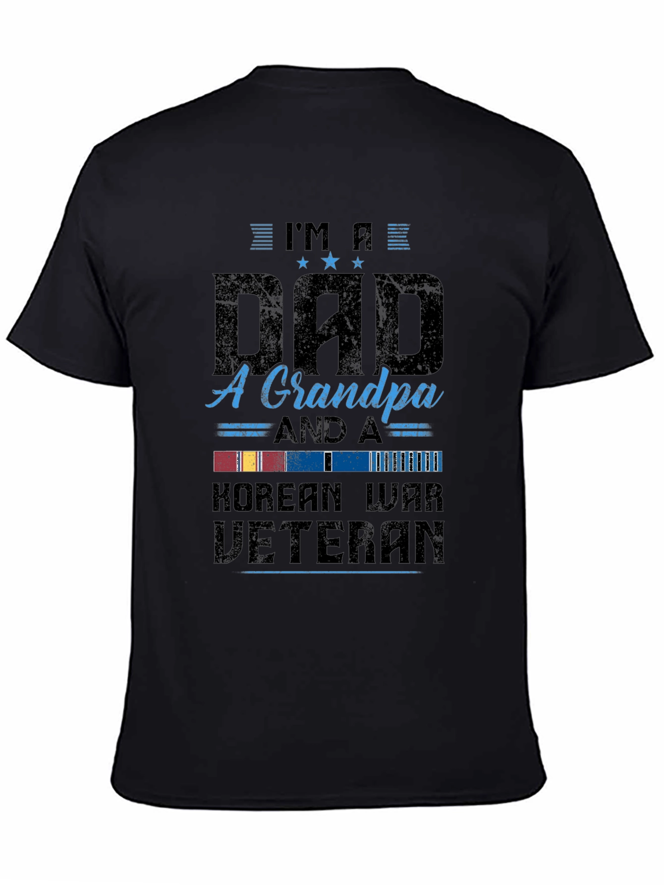 Im A Dad A Grandpa Korean War Veteran T-Shirt