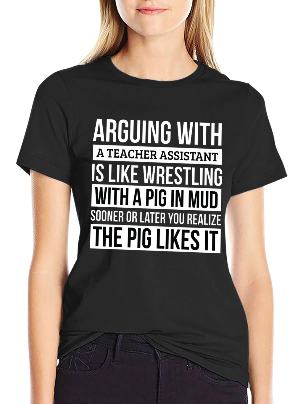 Teacher Assistant Pig in Mud T-Shirt
