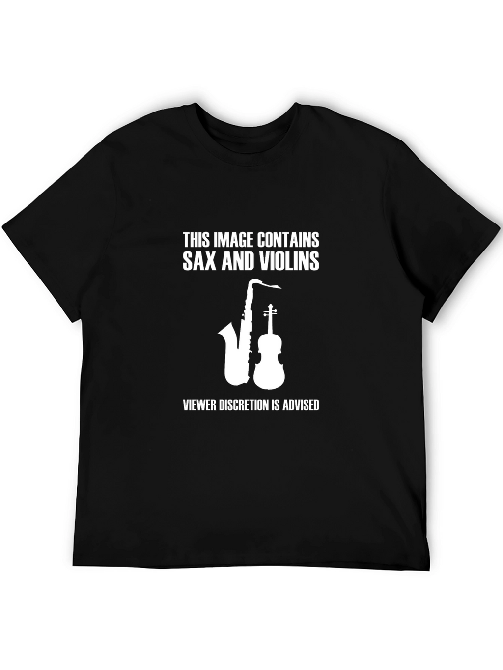 Sax and Violins Graphic T-Shirt - Viewer Discretion Advised