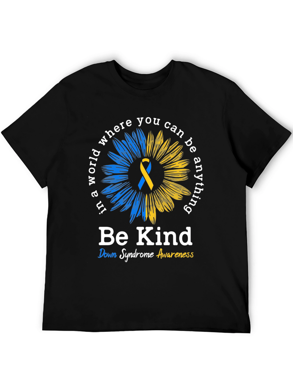 Be Kind Down Syndrome Awareness T-Shirt