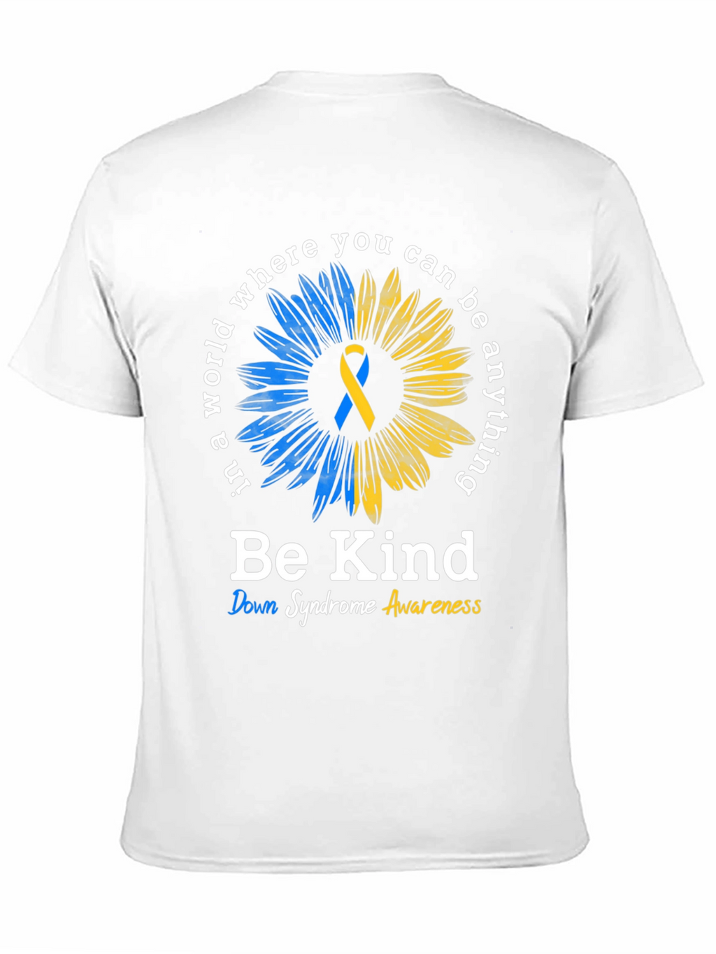 Be Kind Down Syndrome Awareness T-Shirt