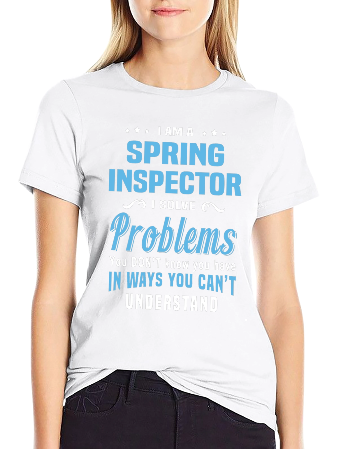 Spring Inspector T-Shirt - I Solve Problems