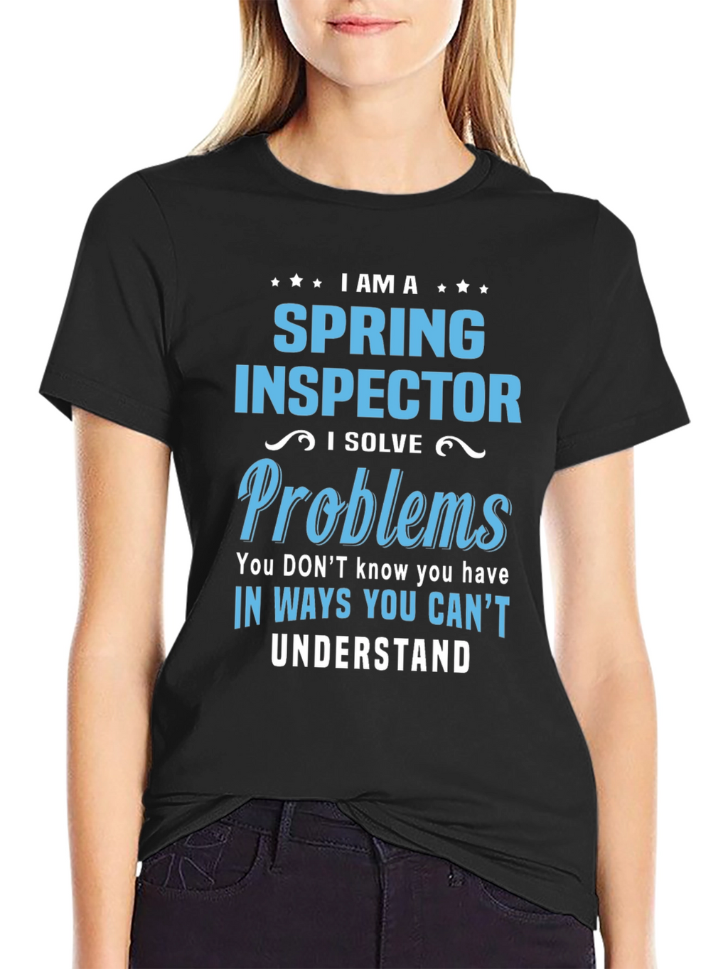 Spring Inspector T-Shirt - I Solve Problems
