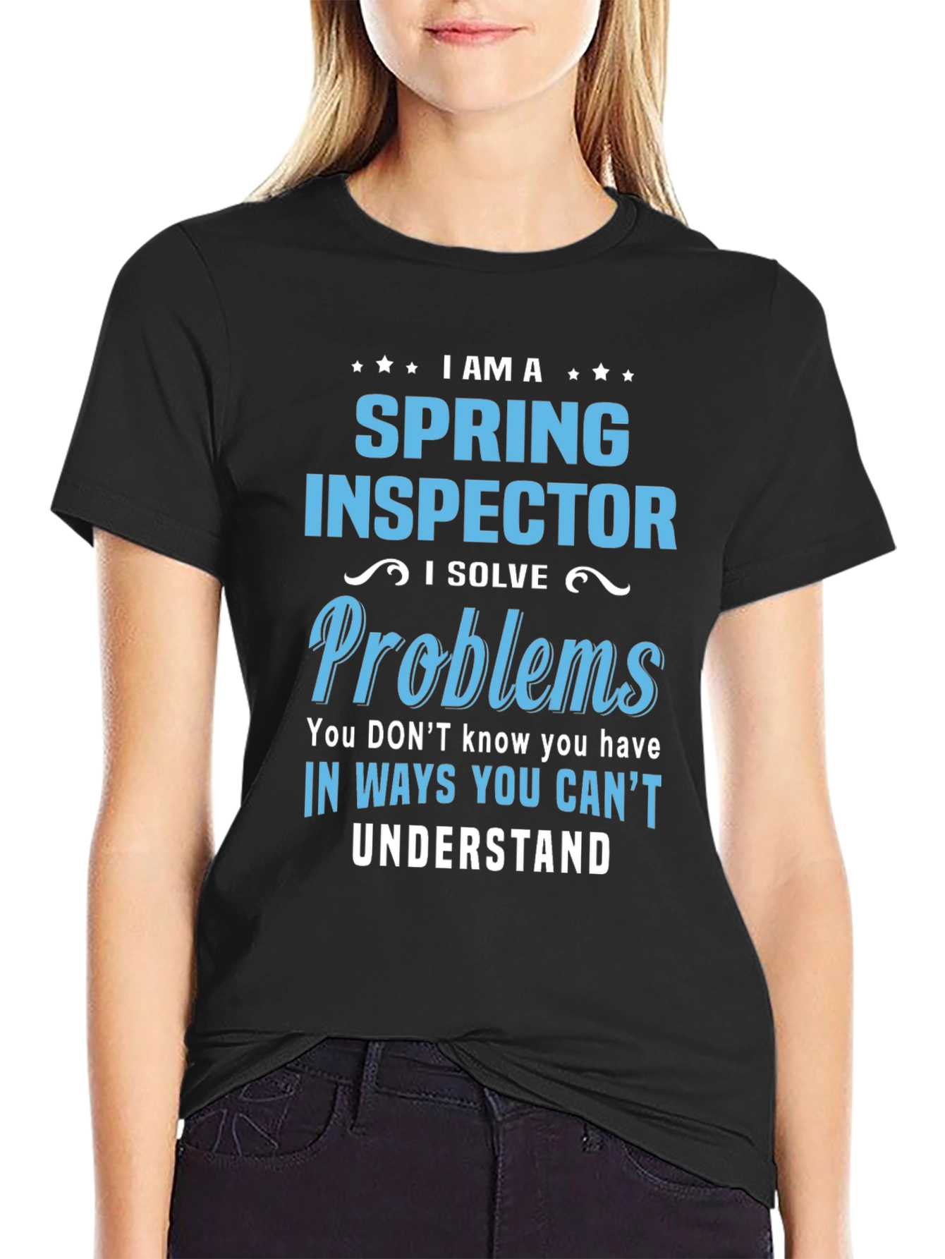 Spring Inspector T-Shirt - I Solve Problems