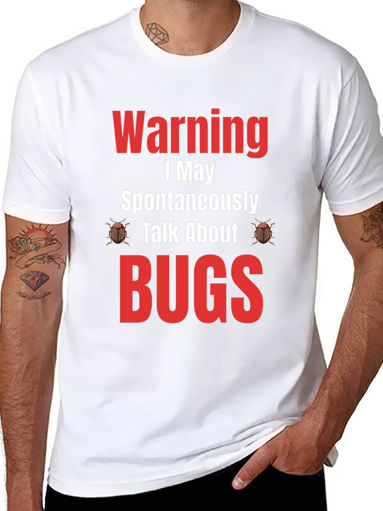 Warning I May Spontaneously Talk About Bugs T-Shirt