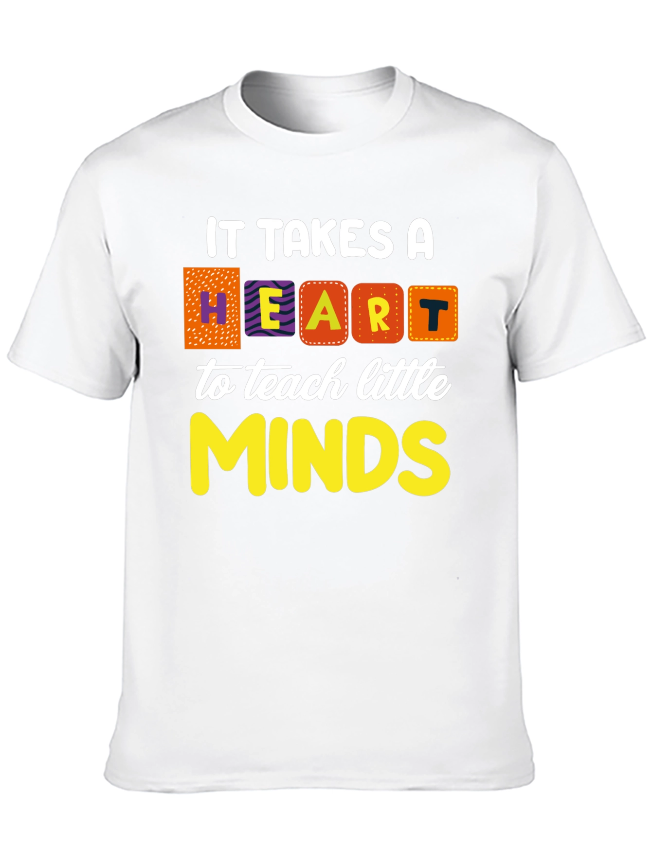 Heart to Teach Minds Teacher T-Shirt
