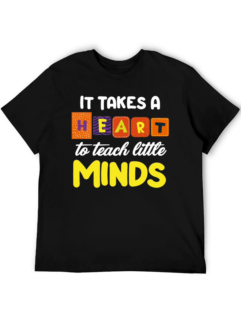 Heart to Teach Minds Teacher T-Shirt