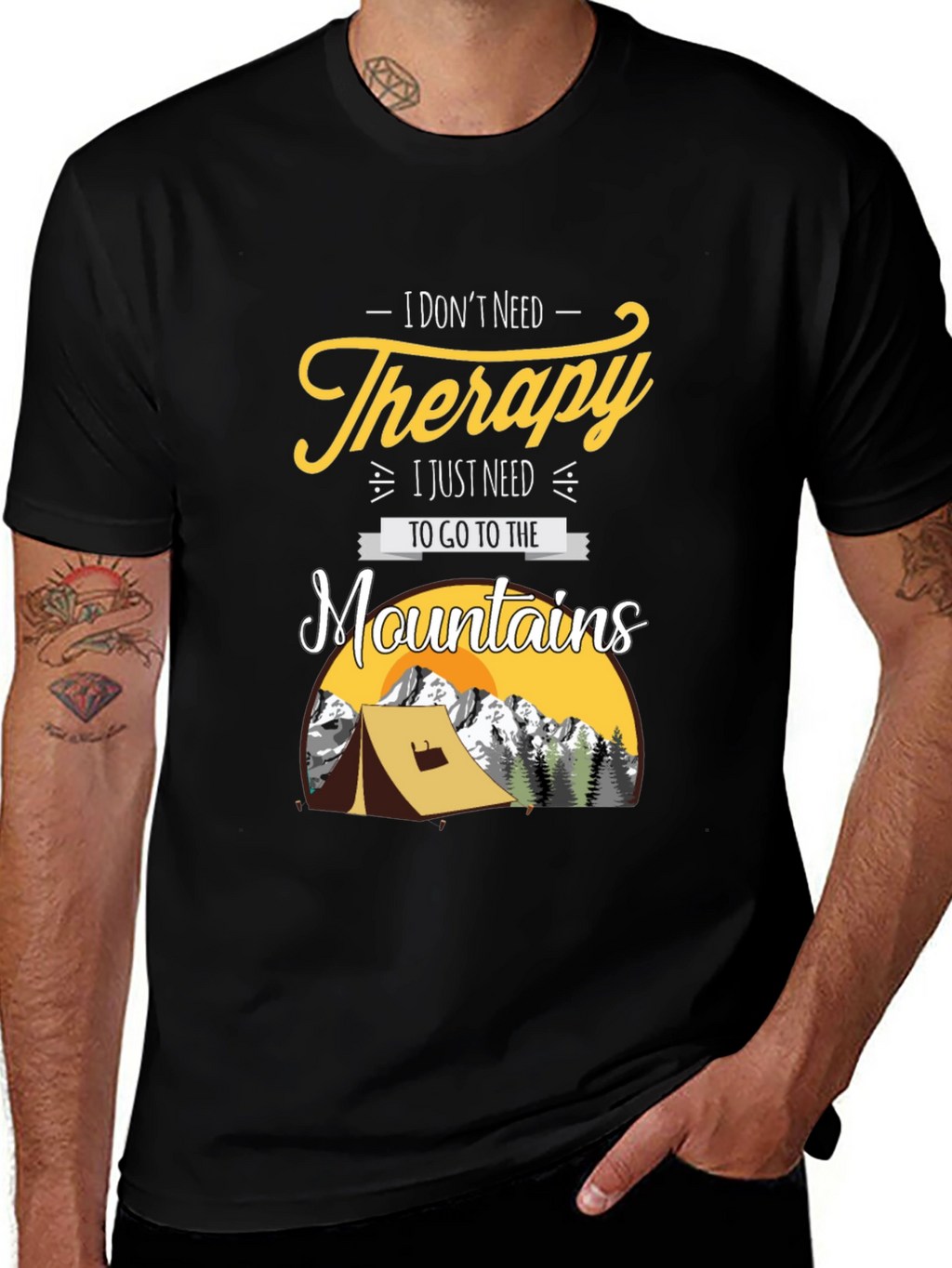 I Dont Need Therapy Mountain Tee