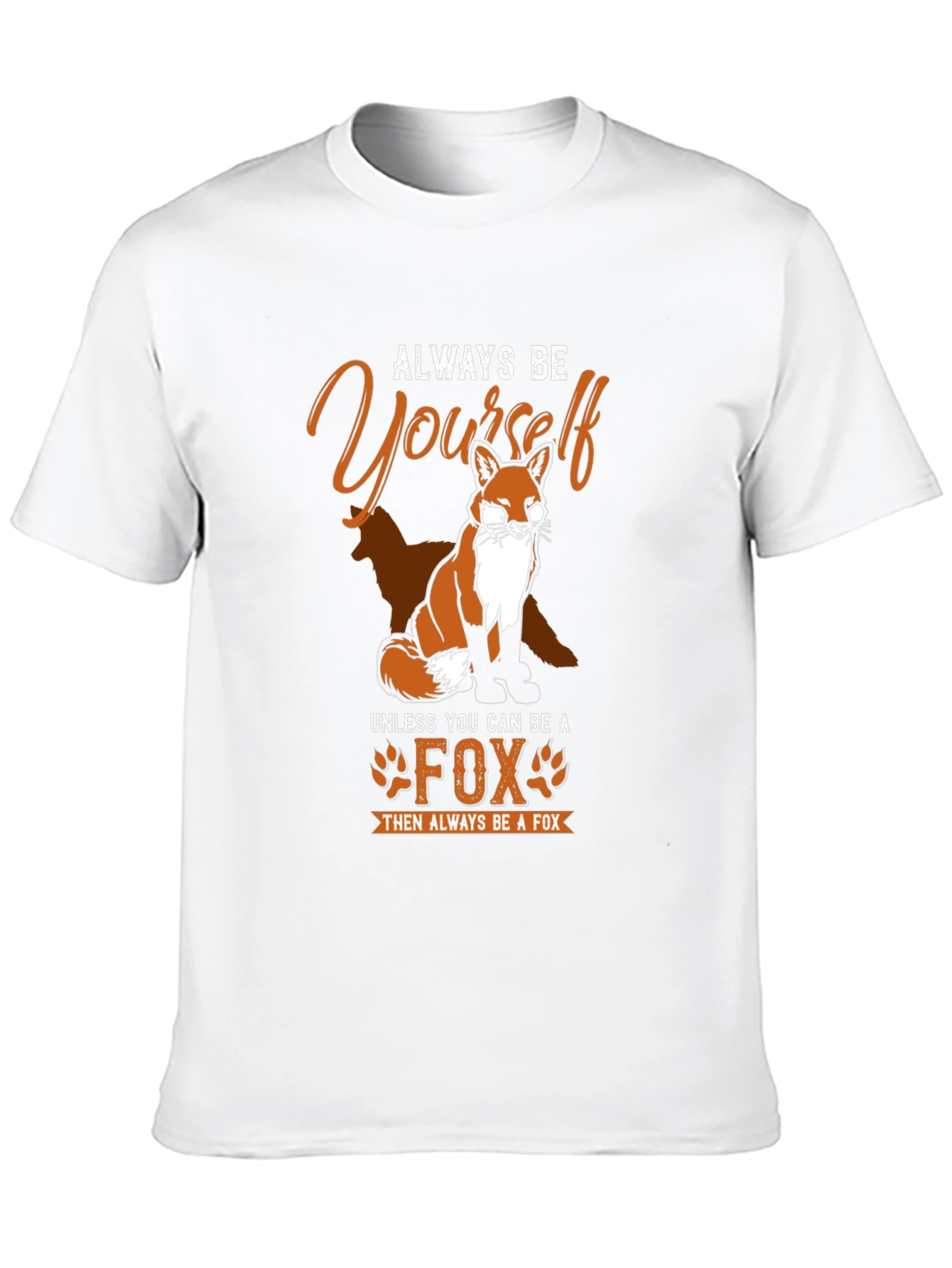 Always Be Yourself Fox Graphic Tee