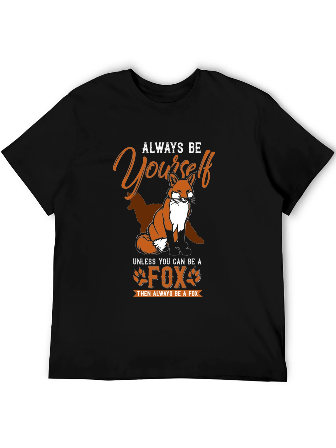 Always Be Yourself Fox Graphic Tee