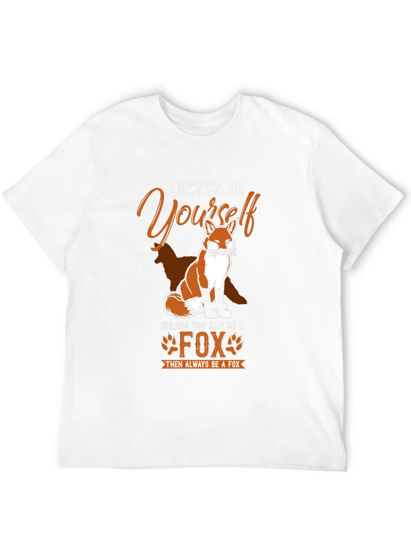 Always Be Yourself Fox Graphic Tee