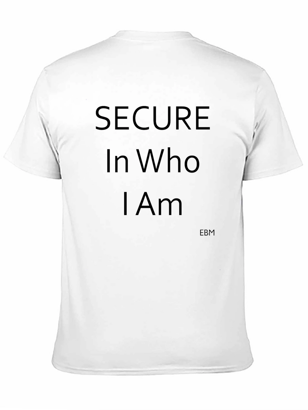 Secure in Who I Am Black Graphic T-Shirt