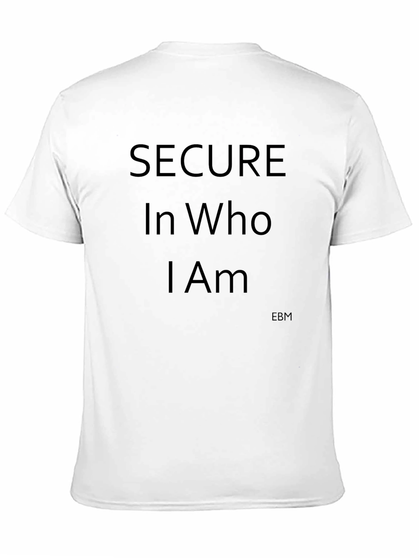 Secure in Who I Am Black Graphic T-Shirt