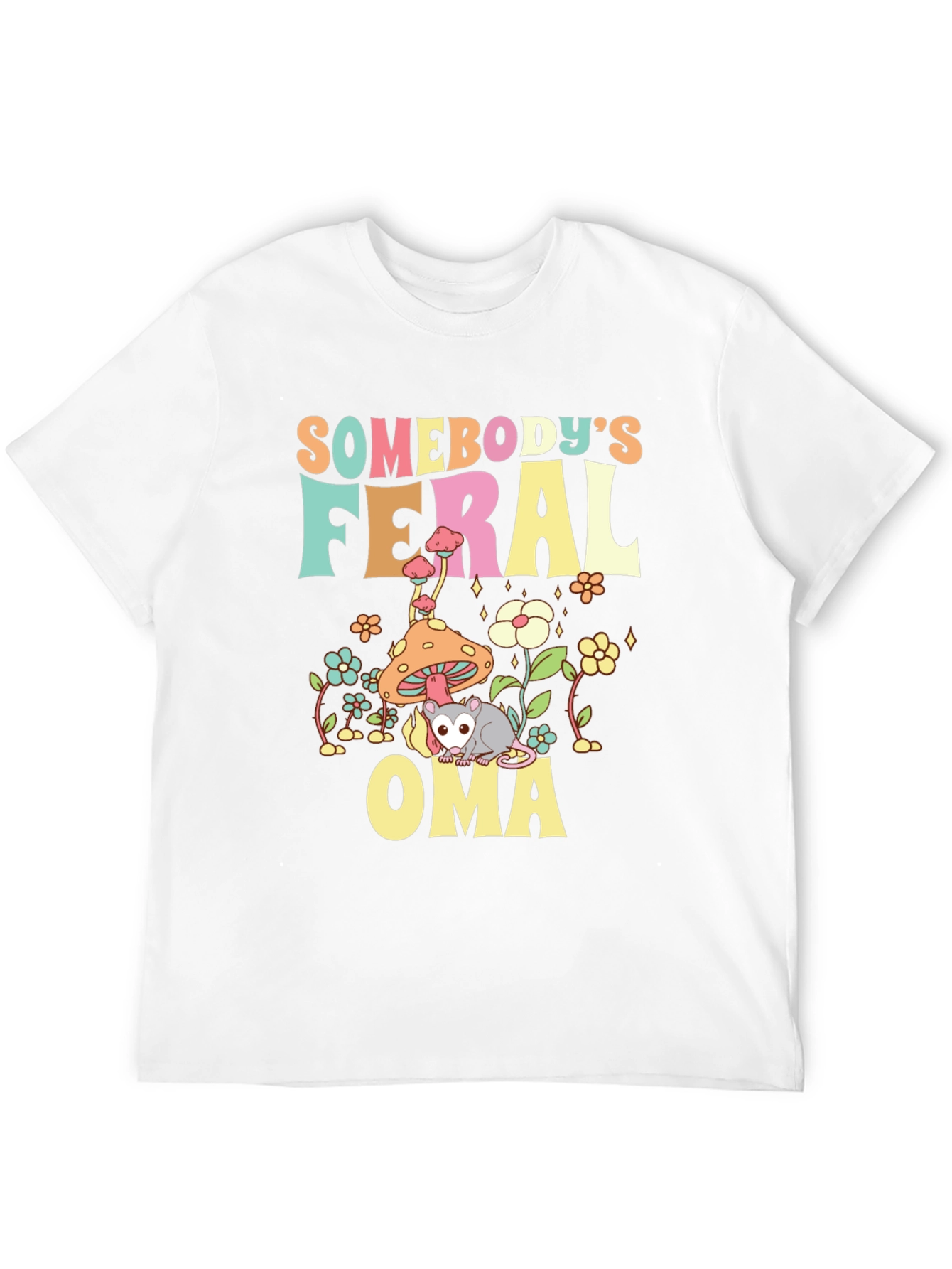 Somebodys Feral Oma T-Shirt