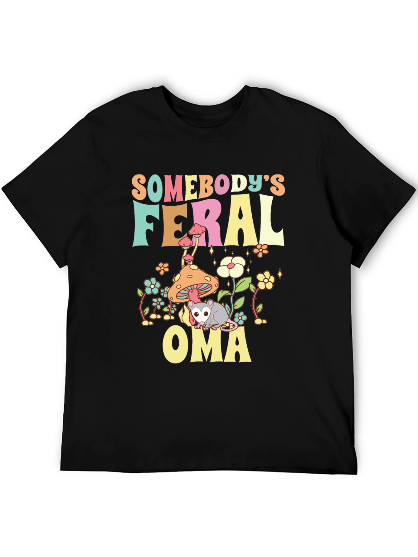 Somebodys Feral Oma T-Shirt
