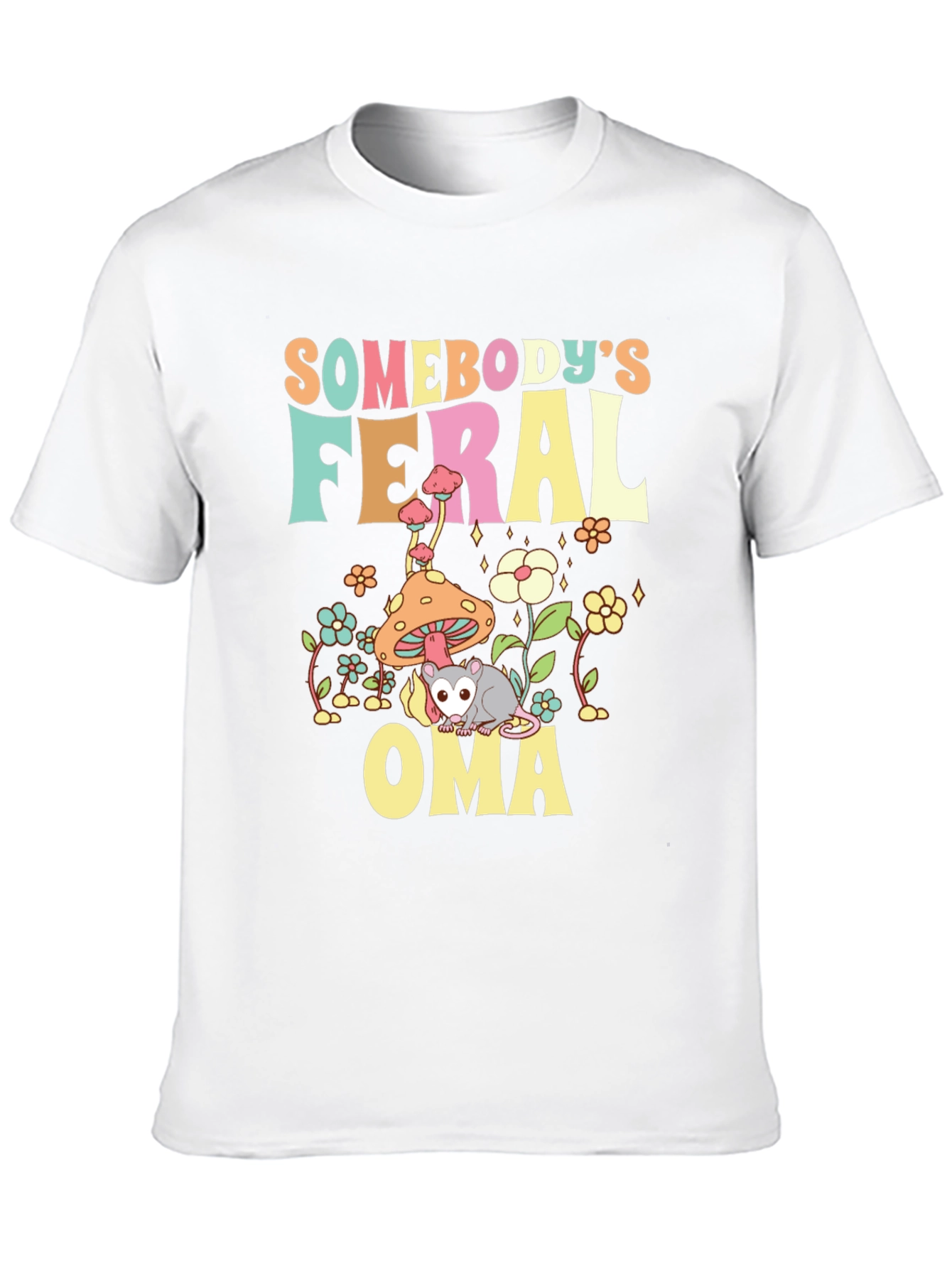 Somebodys Feral Oma T-Shirt