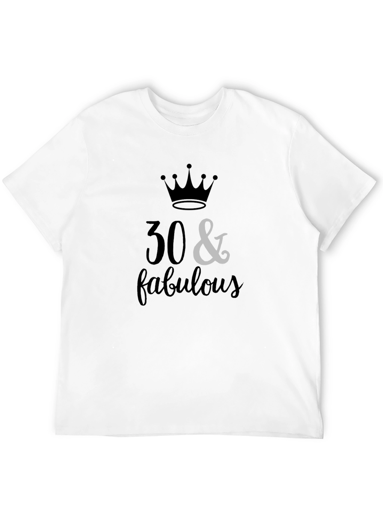 30 & Fabulous T-Shirt - Birthday Celebration Tee