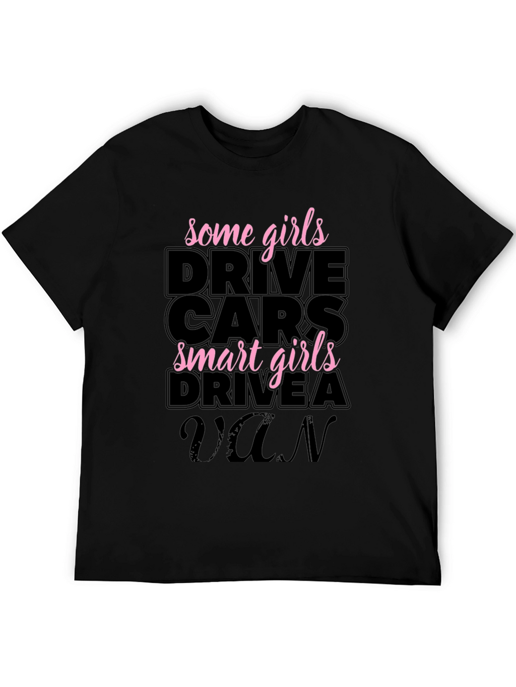 Smart Girls Drive a Van Graphic Tee