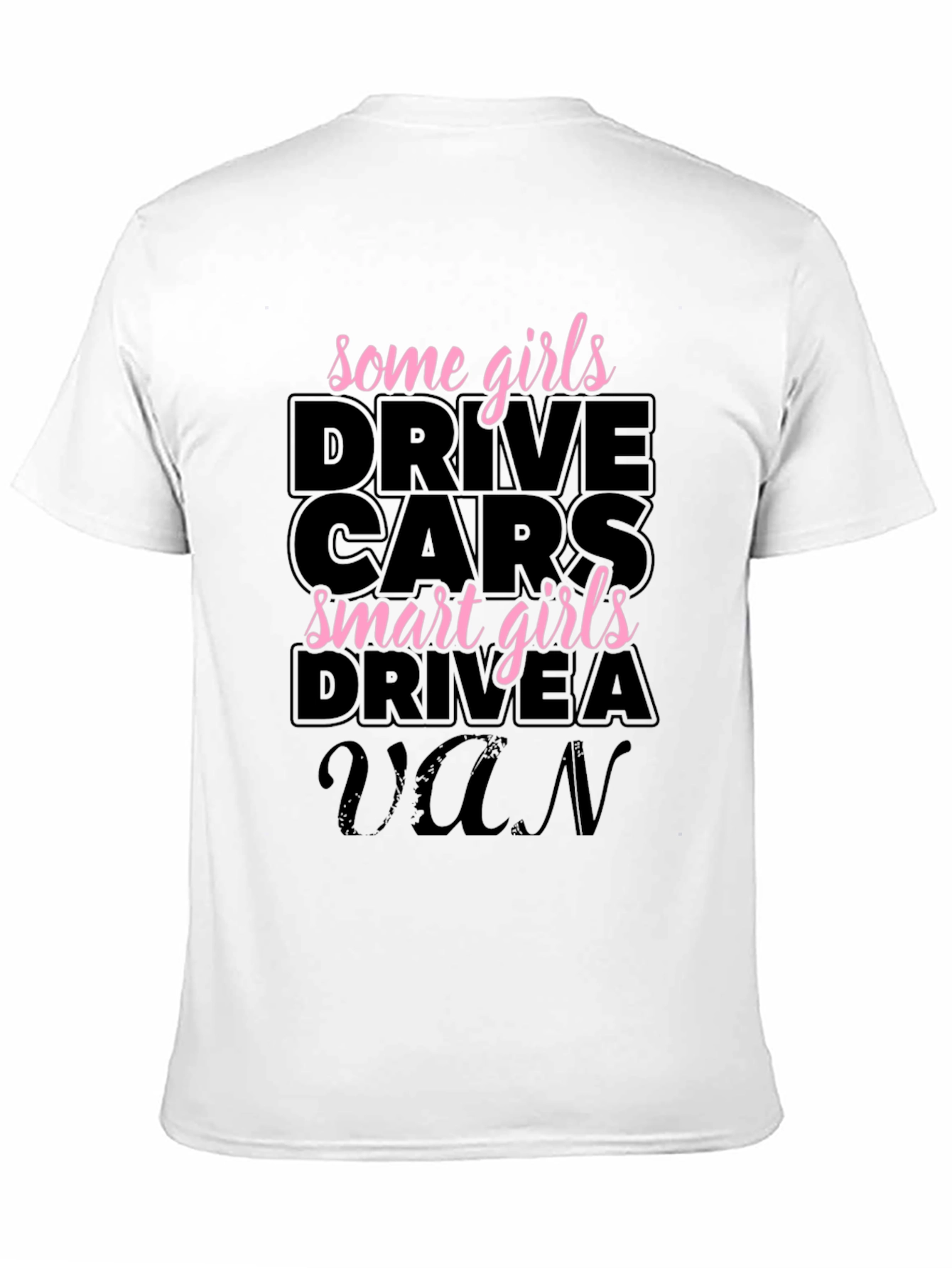 Smart Girls Drive a Van Graphic Tee