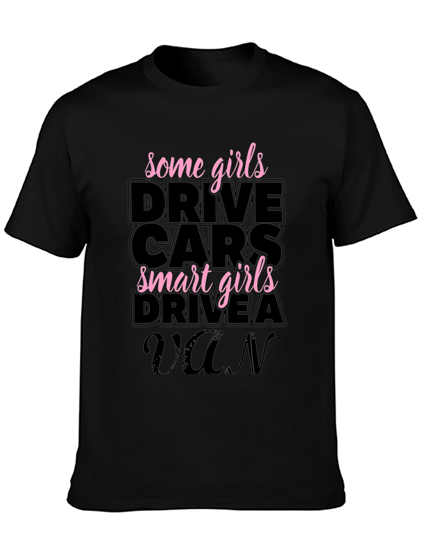 Smart Girls Drive a Van Graphic Tee