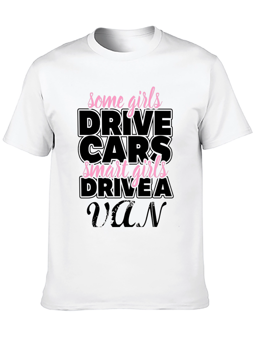 Smart Girls Drive a Van Graphic Tee