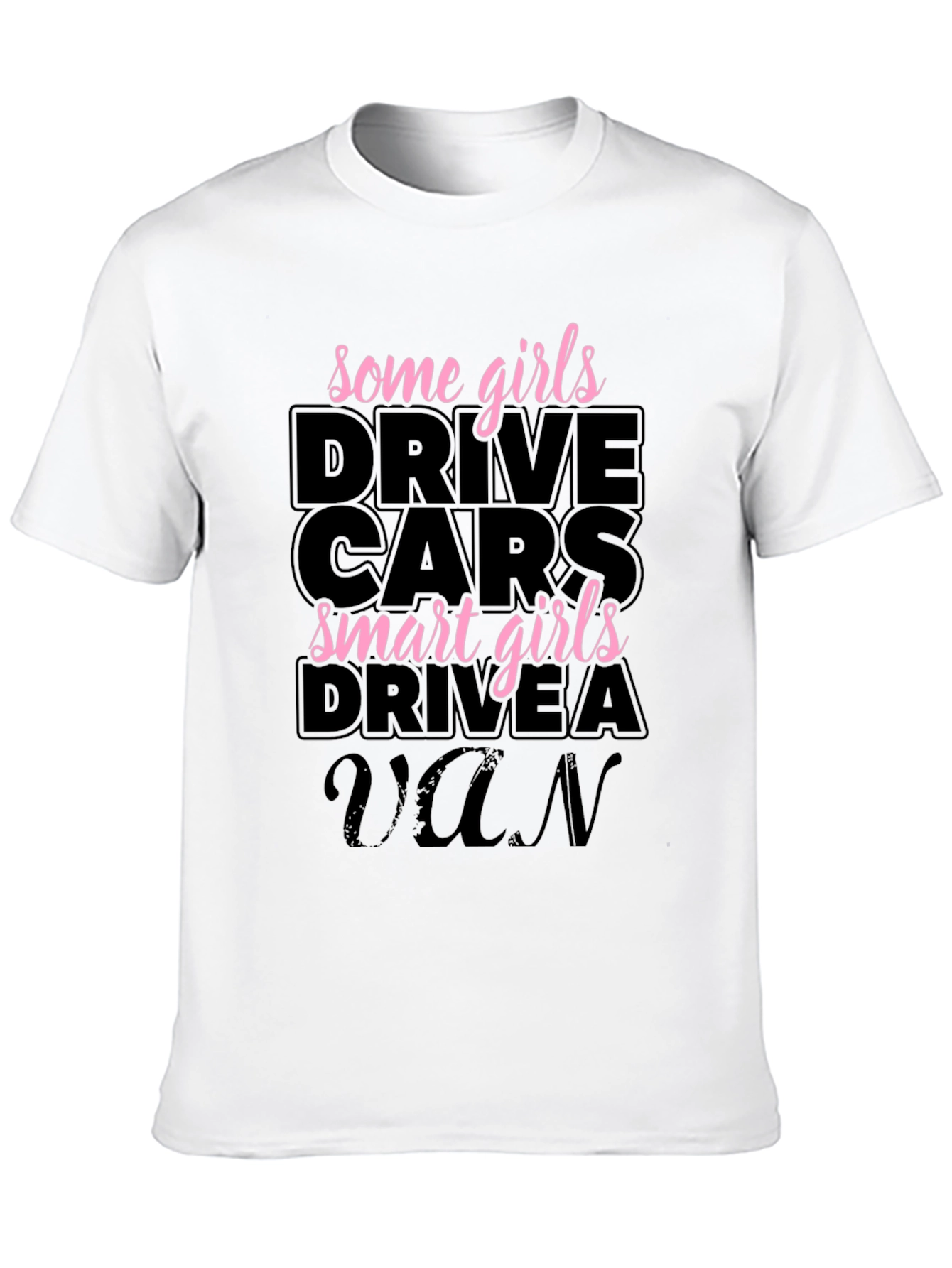 Smart Girls Drive a Van Graphic Tee
