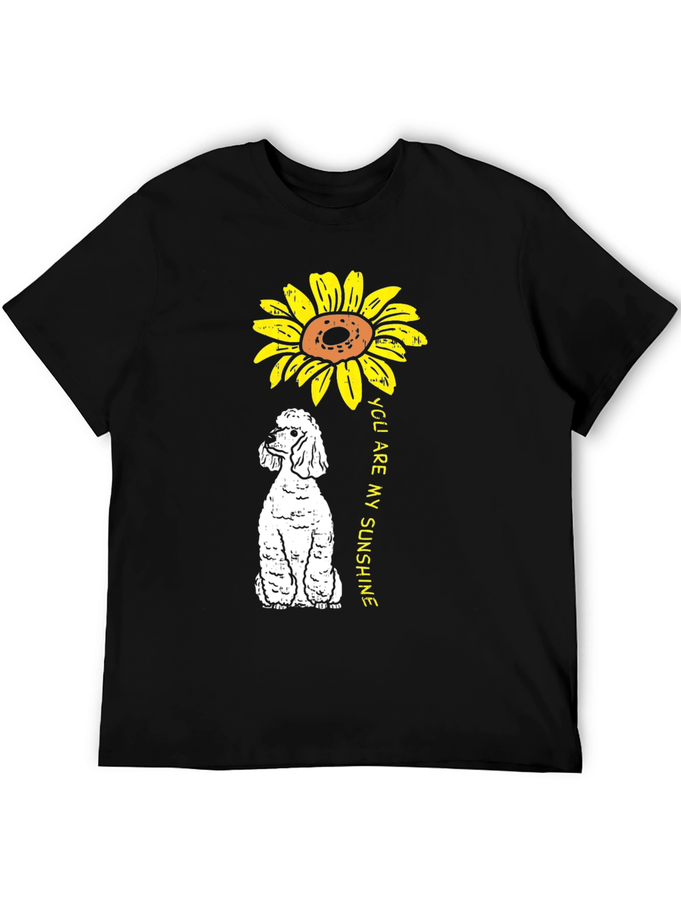 Sunflower Poodle T-Shirt - You Are My Sunshine
