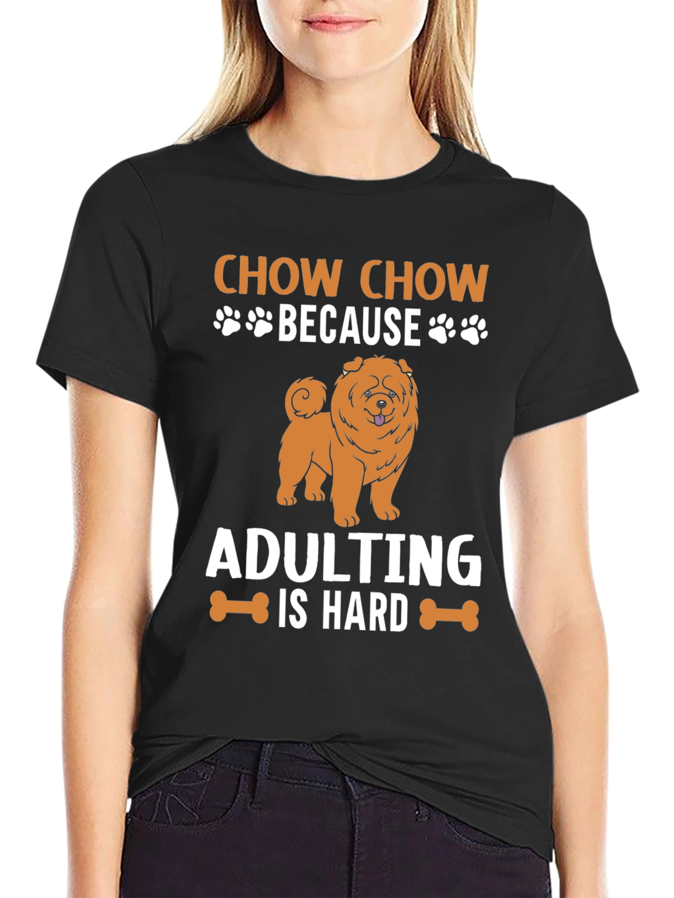 Chow Chow Adulting is Hard T-Shirt