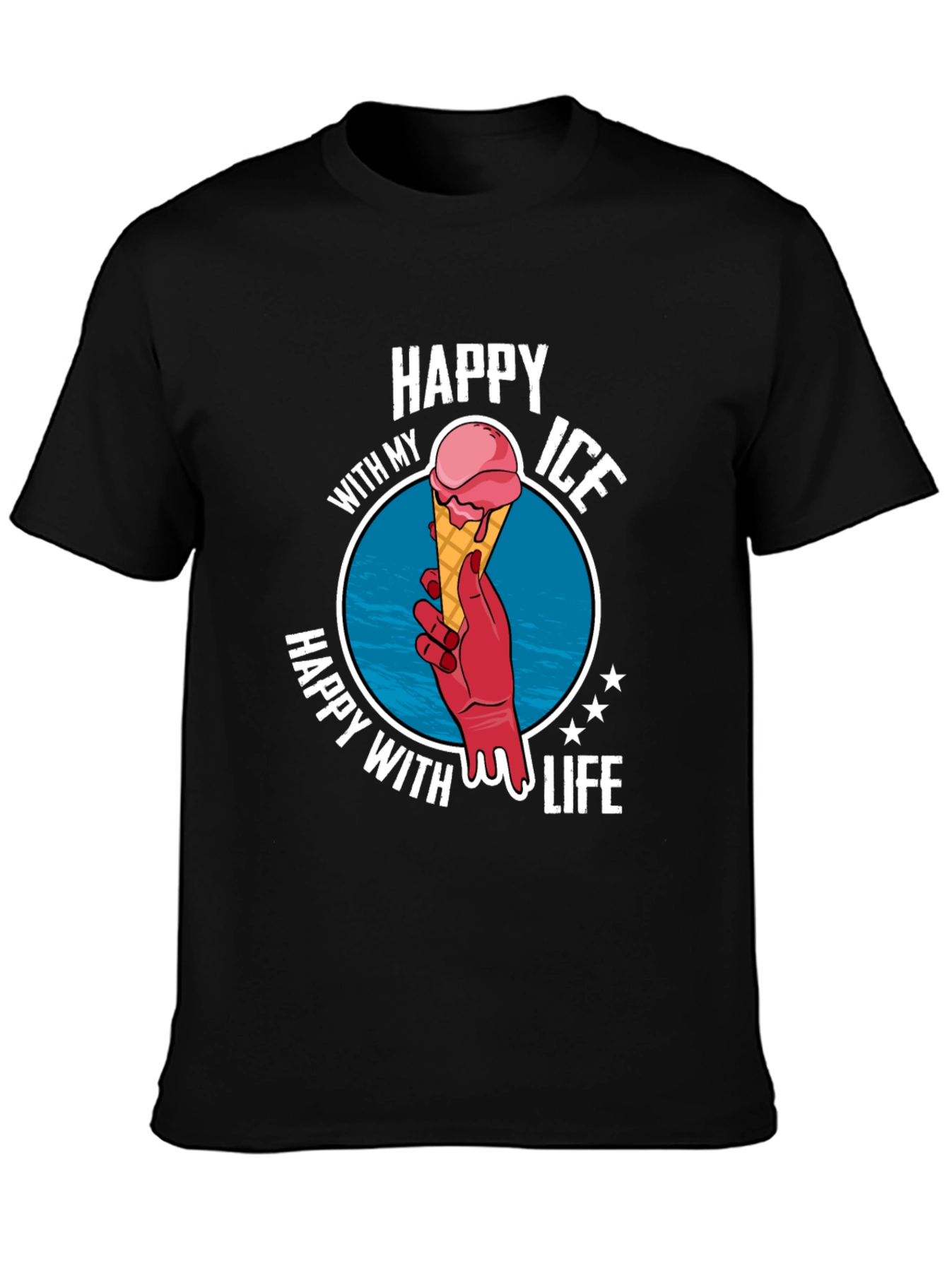 Happy With My Ice Cream Life T-Shirt