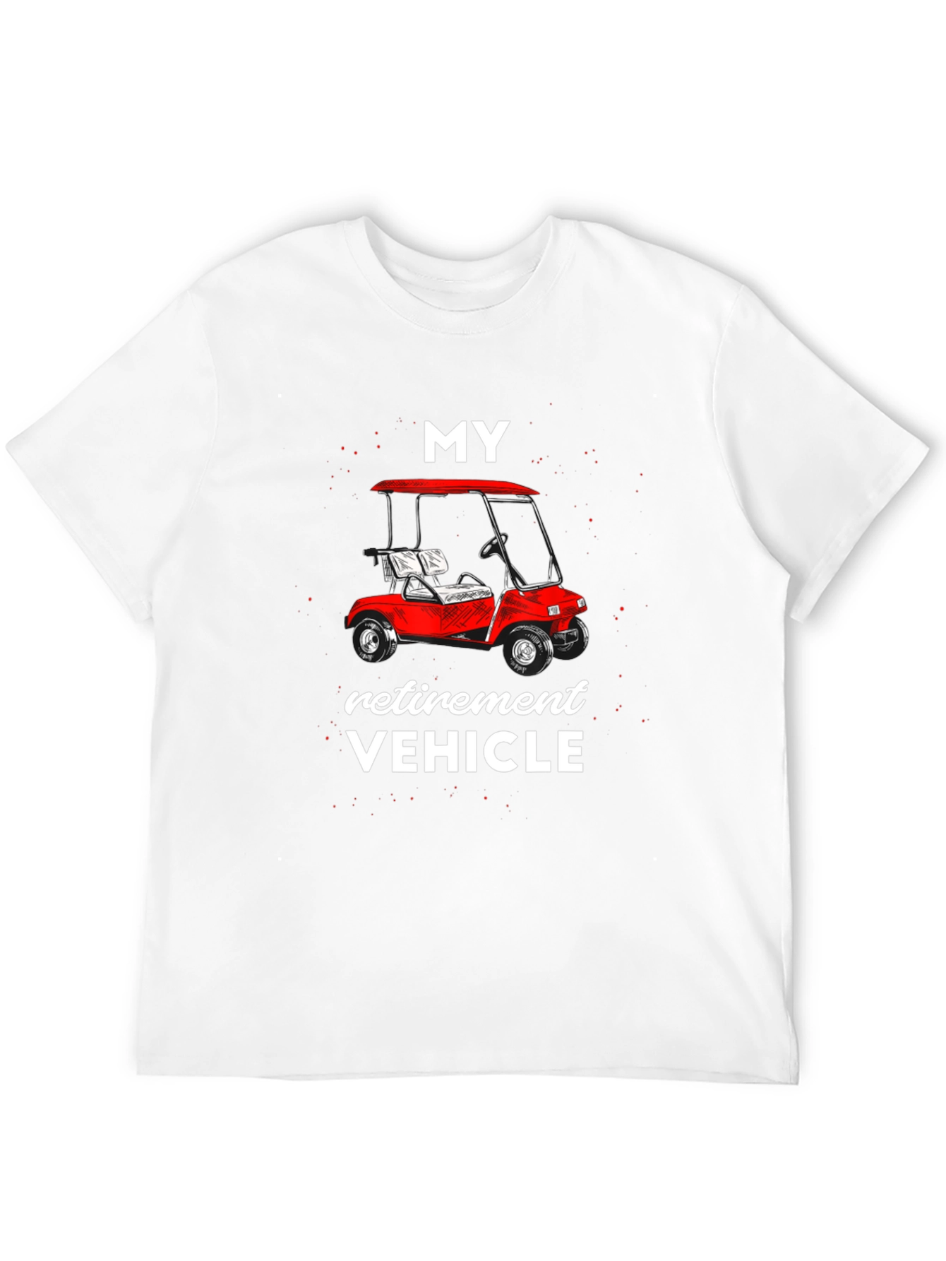 Retirement Vehicle T-Shirt
