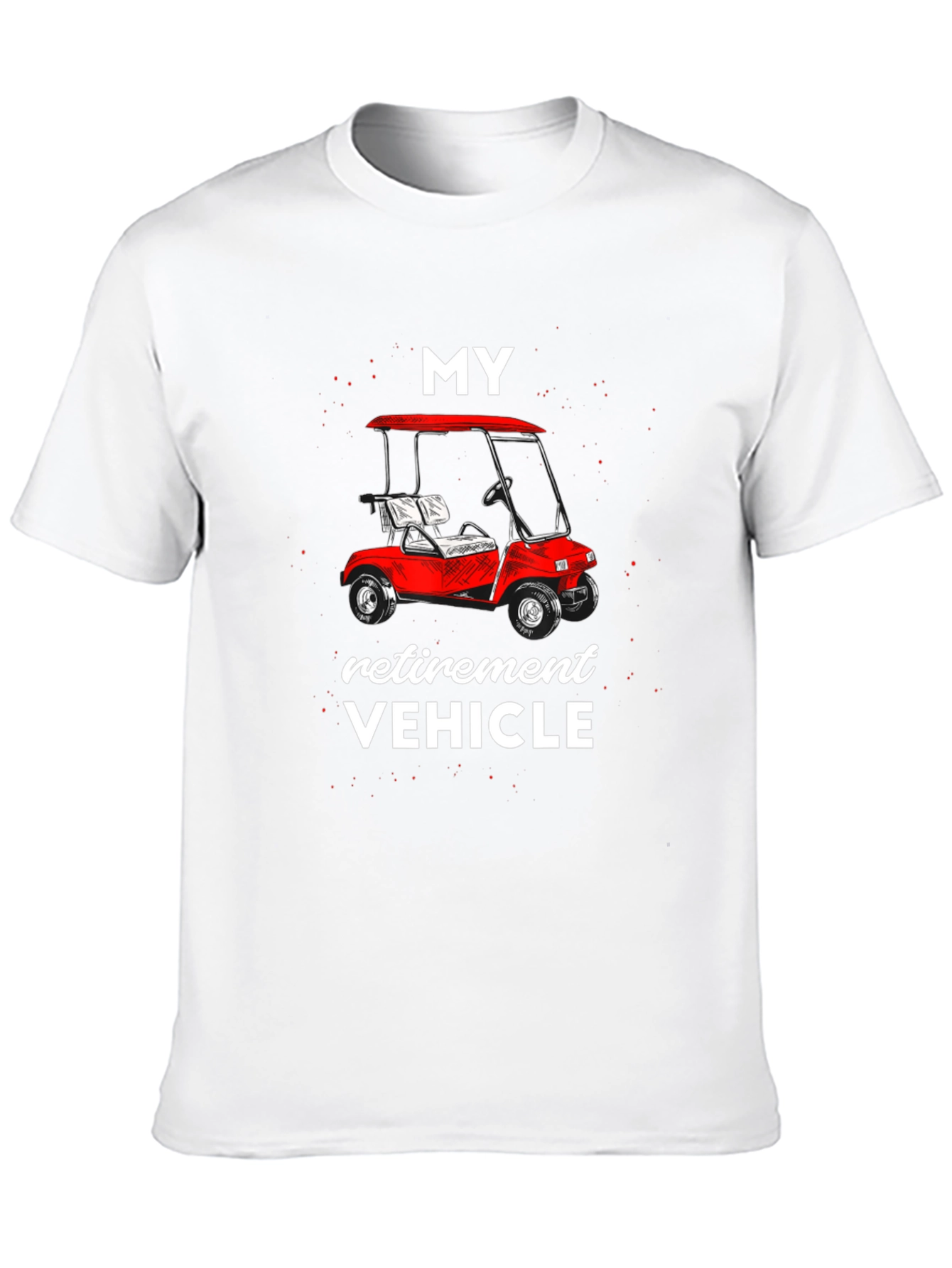 Retirement Vehicle T-Shirt