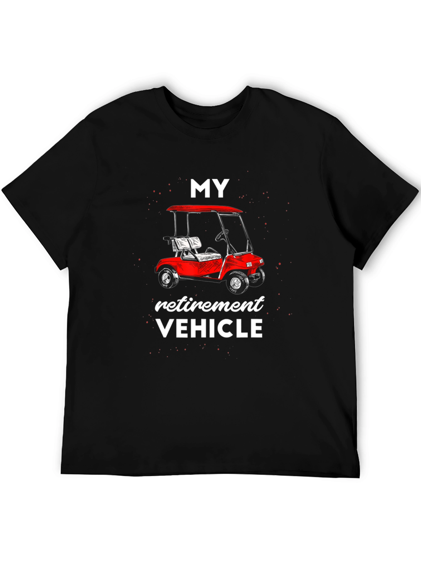 Retirement Vehicle T-Shirt