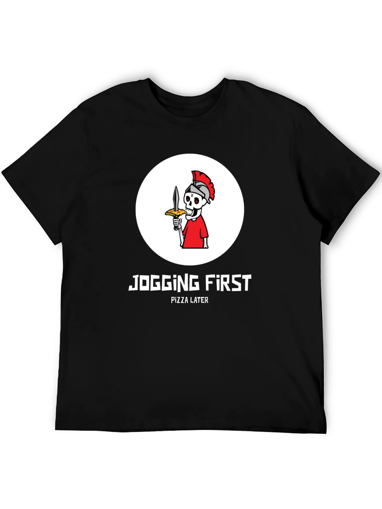 Jogging First Pizza Later T-Shirt