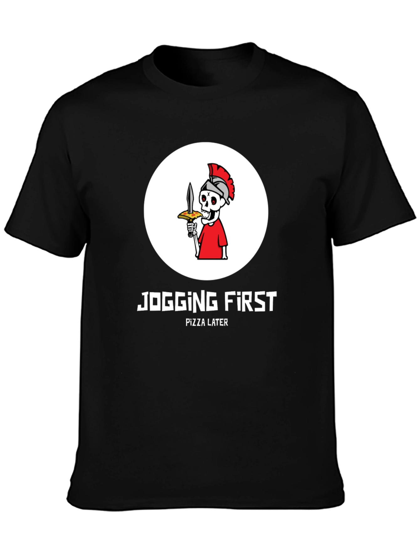 Jogging First Pizza Later T-Shirt