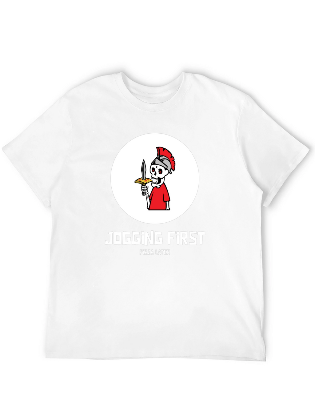Jogging First Pizza Later T-Shirt