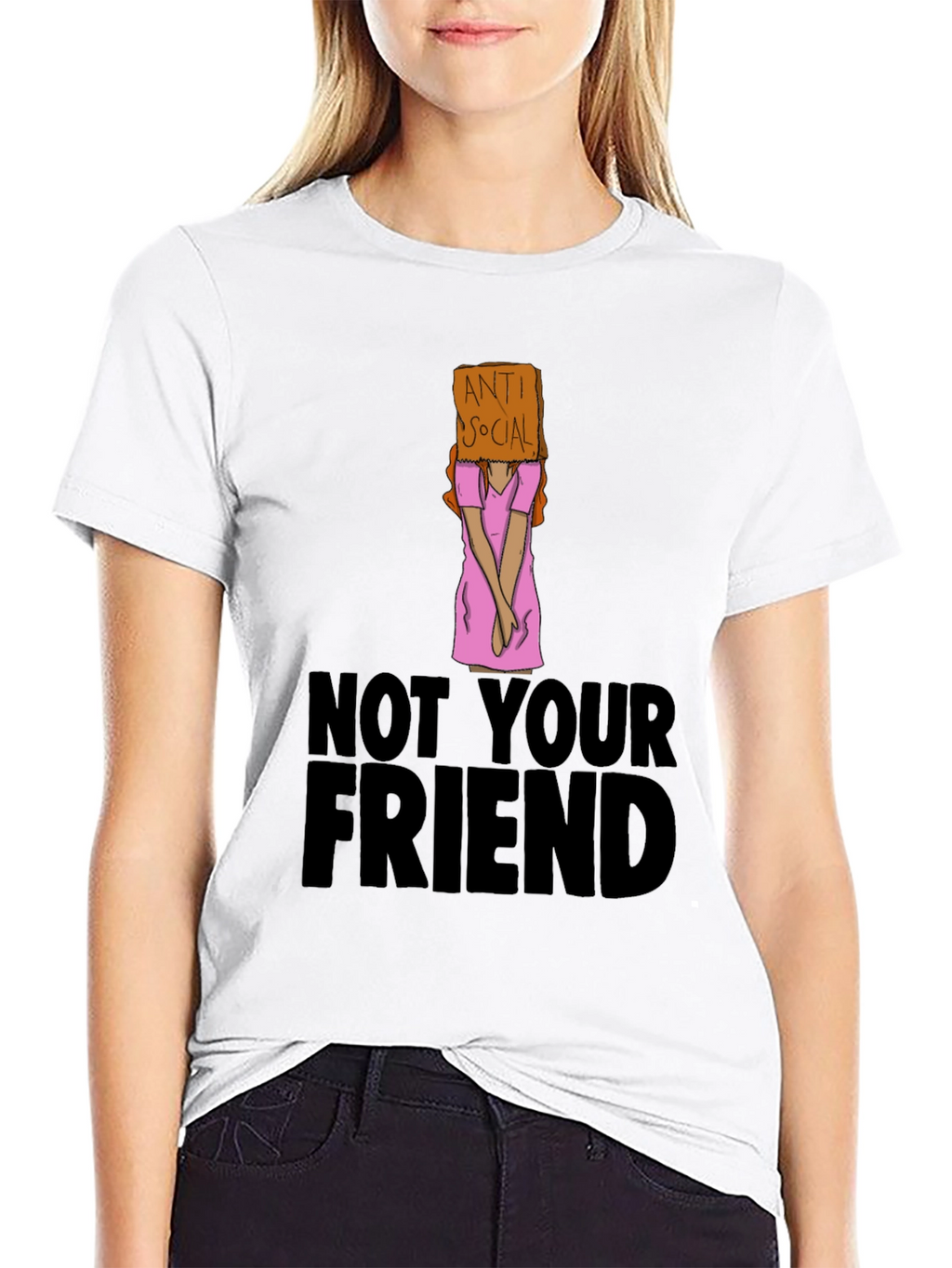 Anti Social T-Shirt - Not Your Friend Graphic Tee
