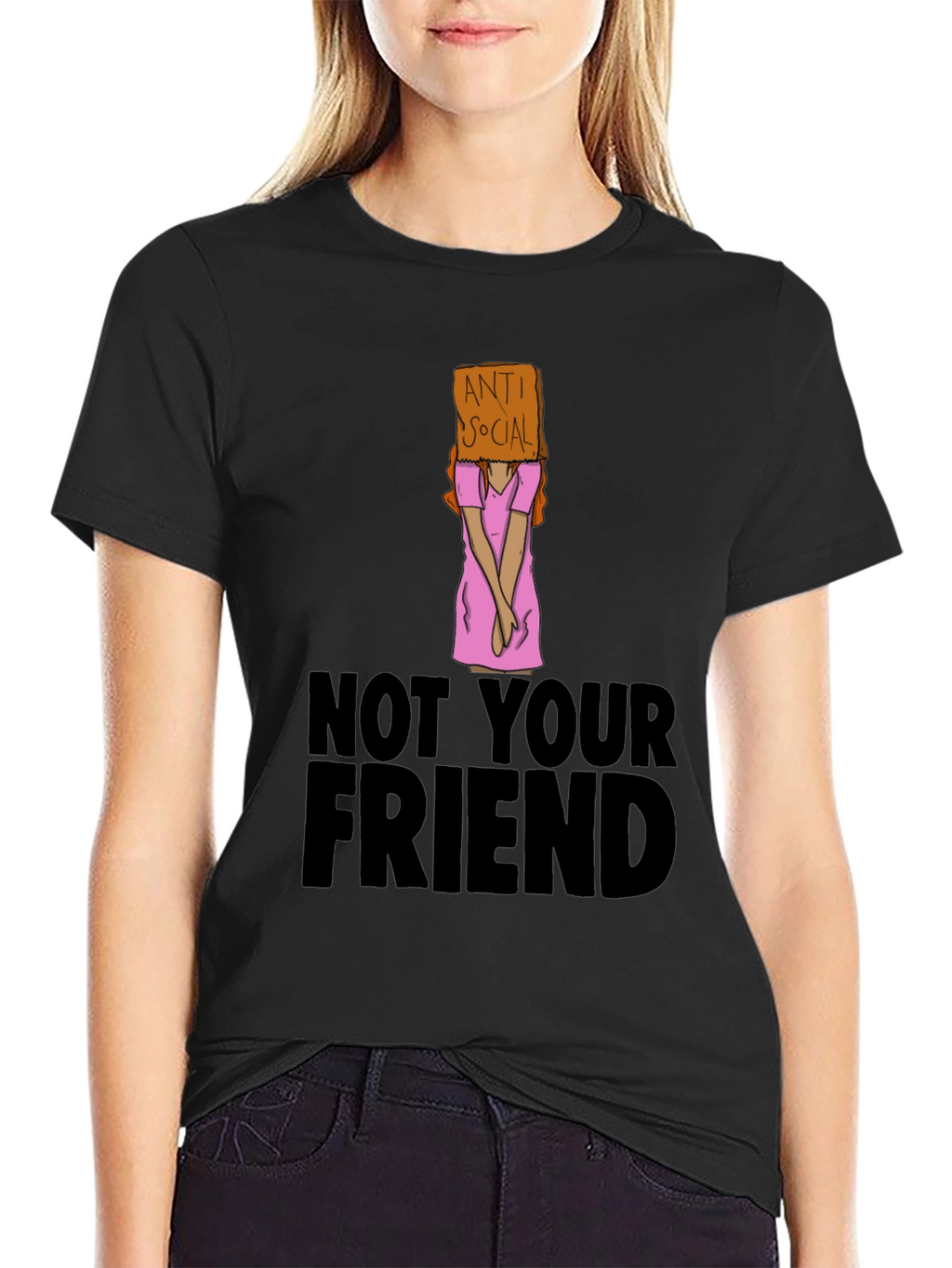 Anti Social T-Shirt - Not Your Friend Graphic Tee