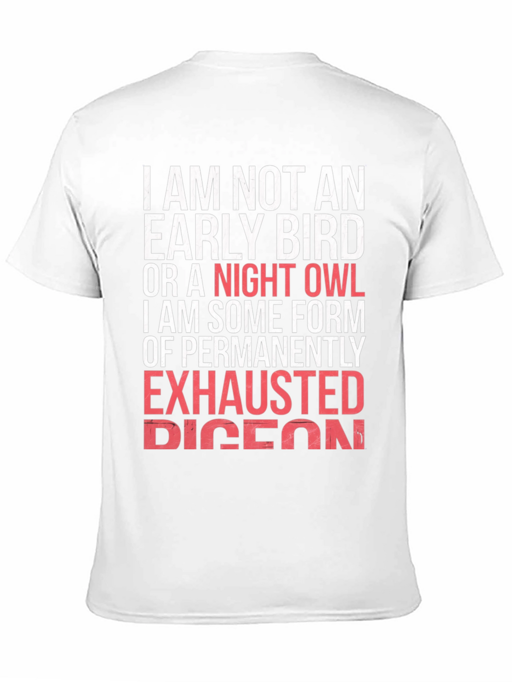 Funny Exhausted Pigeon Graphic T-Shirt