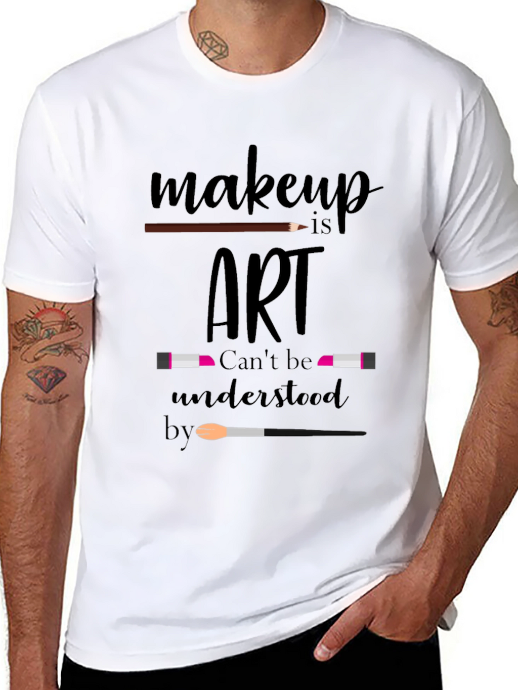 Makeup Is Art T-Shirt
