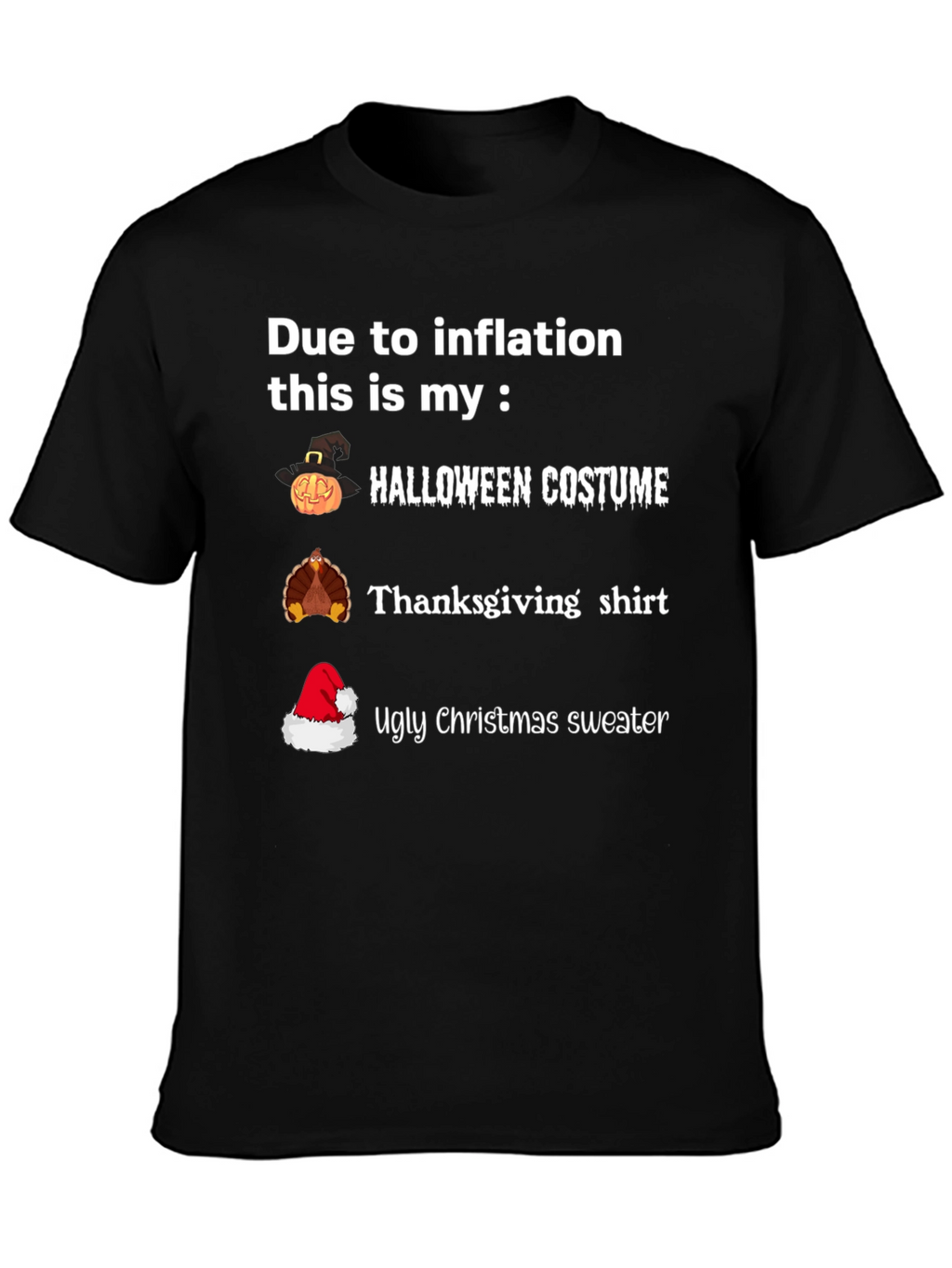 Inflation Holiday T-Shirt