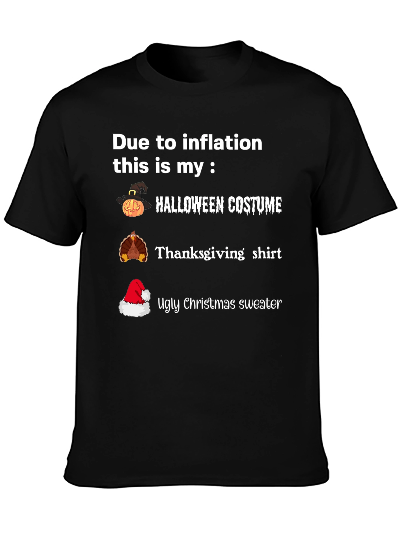Inflation Holiday T-Shirt