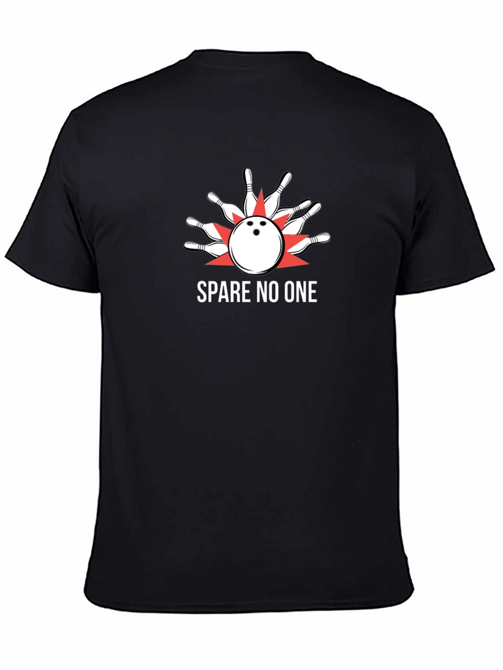 Spare No One Bowling Strike T-Shirt