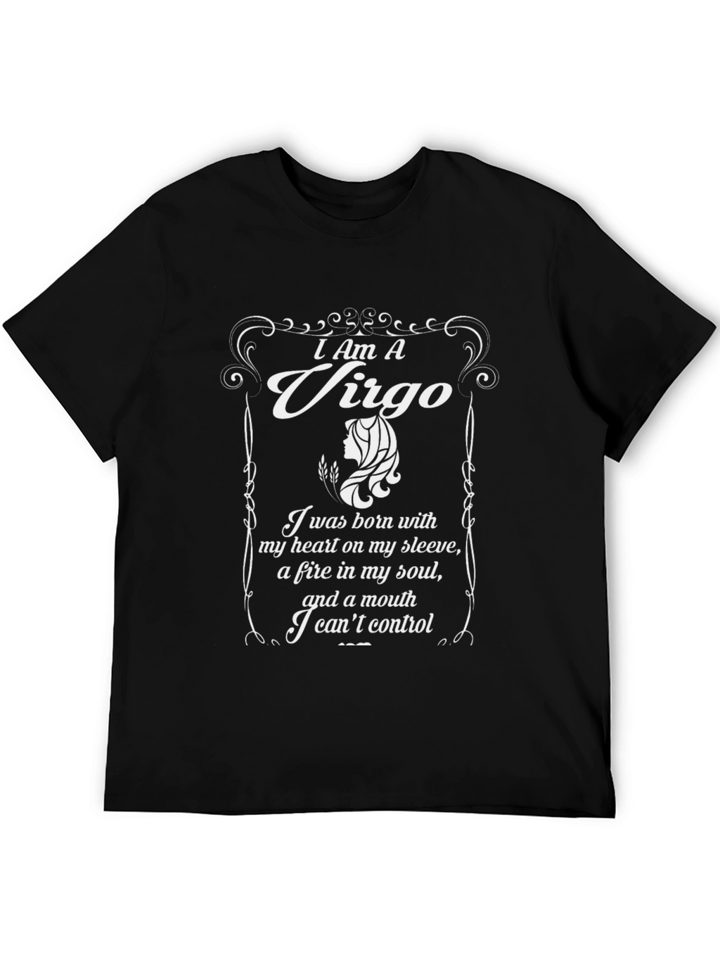 I Am A Virgo T-Shirt - Zodiac Sign Tee