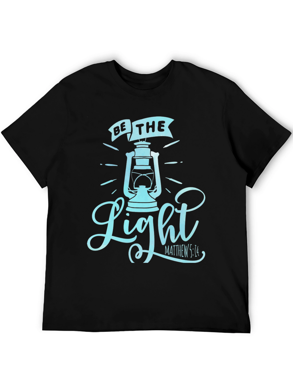 Be the Light T-Shirt - Christian Inspired Tee