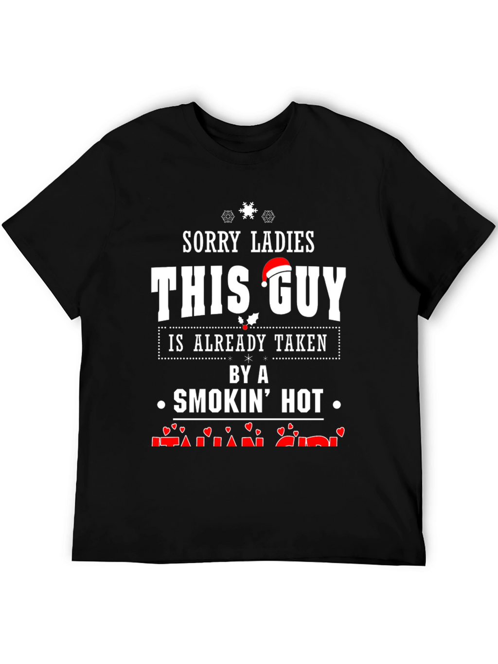 Smokin Hot Taken Guy Black T-Shirt